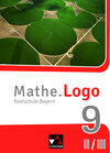 Buchcover Mathe.Logo – Bayern / Mathe.Logo Bayern 9 II/III