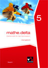 Buchcover mathe.delta – Bayern / mathe.delta Bayern LB 5