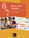 Buchcover Natur und Technik – Gymnasium Bayern / Natur und Technik 6/7: Informatik