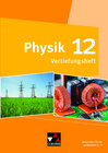 Buchcover Physik – Gymnasium Bayern Sek II / Physik GY Bayern 12 Vertiefungsheft