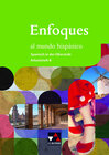 Buchcover Enfoques al mundo hispánico - Spanisch in der Oberstufe / Enfoques al mundo hispánico AH B