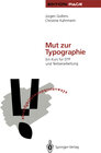 Buchcover Mut zur Typographie