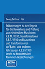 Buchcover Erläuterungen zu den Regeln für die Bewertung und Prüfung von elektrischen Maschinen R.E.M./1930, Transformatoren R.E.T.