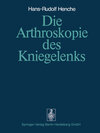 Buchcover Die Arthroskopie des Kniegelenks