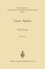 Buchcover Linear Algebra (Grundlehren der mathematischen Wissenschaften Book 97) (English Edition)