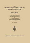 Buchcover Die quantitative organische Mikroanalyse