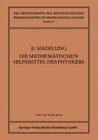 Buchcover Die Mathematischen Hilfsmittel des Physikers