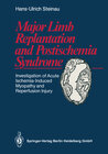 Buchcover Major Limb Replantation and Postischemia Syndrome