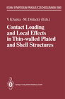 Buchcover Contact Loading and Local Effects in Thin-walled Plated and Shell Structures