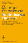 Buchcover Mathematics Past and Present Fourier Integral Operators