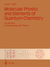 Buchcover Molecular Physics and Elements of Quantum Chemistry