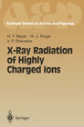 Buchcover X-Ray Radiation of Highly Charged Ions