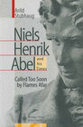 Buchcover NIELS HENRIK ABEL and his Times