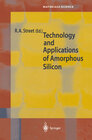 Buchcover Technology and Applications of Amorphous Silicon