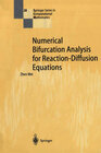 Buchcover Numerical Bifurcation Analysis for Reaction-Diffusion Equations