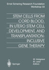 Buchcover Stem Cells from Cord Blood, in Utero Stem Cell Development and Transplantation-Inclusive Gene Therapy