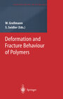 Buchcover Deformation and Fracture Behaviour of Polymers