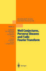 Buchcover Weil Conjectures, Perverse Sheaves and ℓ-adic Fourier Transform