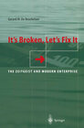 Buchcover It’s Broken, Let’s Fix It