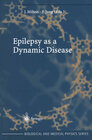 Buchcover Epilepsy as a Dynamic Disease