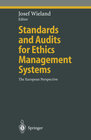 Buchcover Standards and Audits for Ethics Management Systems