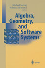 Buchcover Algebra, Geometry and Software Systems