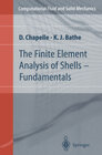 Buchcover The Finite Element Analysis of Shells - Fundamentals