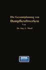 Buchcover Die Gesamtplanung von Dampfkraftwerken