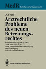 Buchcover Arztrechtliche Probleme des neuen Betreuungsrechtes