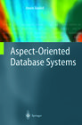 Buchcover Aspect-Oriented Database Systems