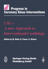 Buchcover CSI — A New Approach to Interventional Cardiology