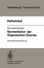 Buchcover Die systematische Nomenklatur der organischen Chemie