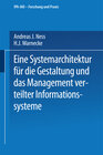 Buchcover Eine Systemarchitektur für die Gestaltung und das Management verteilter Informationssysteme