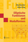 Buchcover Elliptische Funktionen und Modulformen