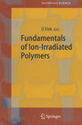 Buchcover Fundamentals of Ion-Irradiated Polymers