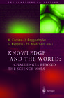 Buchcover Knowledge and the World: Challenges Beyond the Science Wars