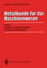 Buchcover Metallkunde für das Maschinenwesen