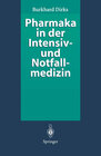 Buchcover Pharmaka in der Intensiv- und Notfallmedizin