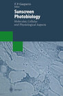 Buchcover Sunscreen Photobiology: Molecular, Cellular and Physiological Aspects