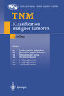 Buchcover TNM Klassifikation maligner Tumoren