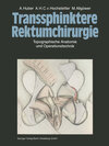 Buchcover Transsphinktere Rektumchirurgie