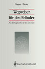 Buchcover Wegweiser für den Erfinder