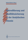 Buchcover Akkreditierung und Qualitätssicherung in der Analytischen Chemie