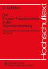 Buchcover Die Fourier-Transformation in der Signalverarbeitung
