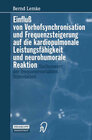 Buchcover Einfluß von Vorhofsynchronisation und Frequenzsteigerung auf die kardiopulmonale Leistungsfähigkeit und neurohumorale Re