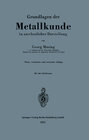 Buchcover Grundlagen der Metallkunde in anschaulicher Darstellung