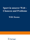 Buchcover Sport in unserer Welt — Chancen und Probleme