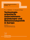 Buchcover Technologieorientierte Unternehmensgründungen und Mittelstandspolitik in Europa