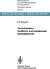 Buchcover Verlaufsweisen kindlicher und präpuberaler Schizophrenien