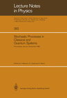 Buchcover Stochastic Processes in Classical and Quantum Systems